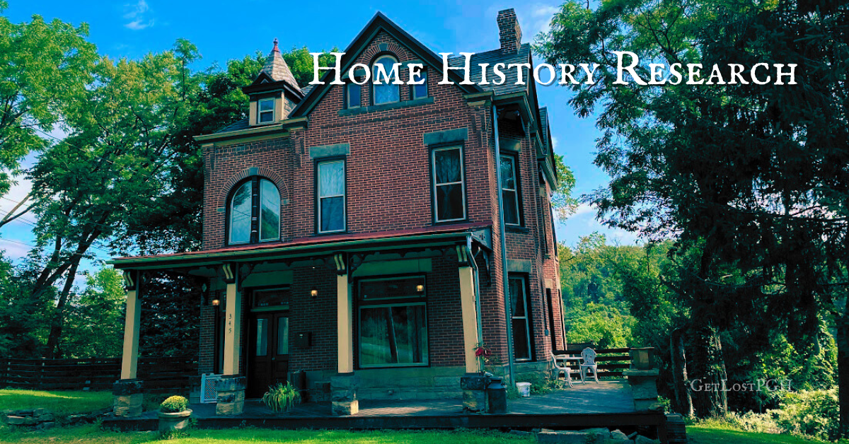 Historic red-brick Victorian-style home surrounded by trees, promoting GetLostPGH’s Home History Research service.